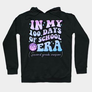 In My 100 Days Of School Era Second Grade Version Groovy Hoodie